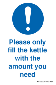 Please only fill the kettle with the amount you need